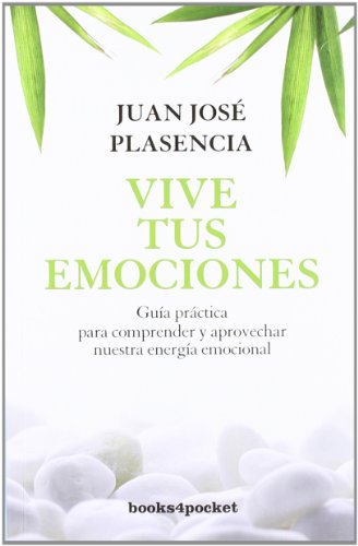 9788492801244: Vive tus emociones (Books4pocket Crecimiento y Salud) (Spanish Edition)