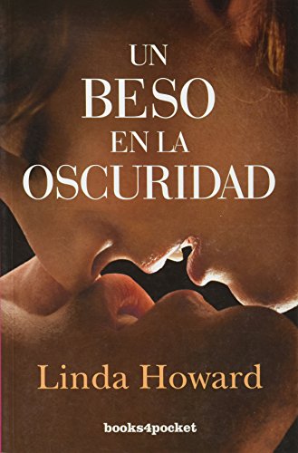 Imagen de archivo de B4p213. un beso en la oscuridad (romantica) a la venta por Iridium_Books