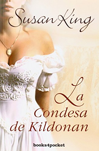 La condesa de Kildonan (Spanish Edition) (9788492801398) by King, Susan