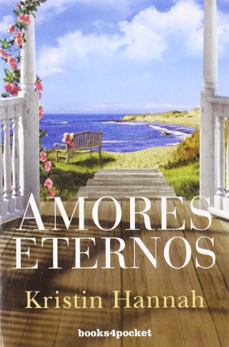 Amores eternos (Books4pocket Romantica) (Spanish Edition) [Paperback] by Kris. - Hannah, Kristin