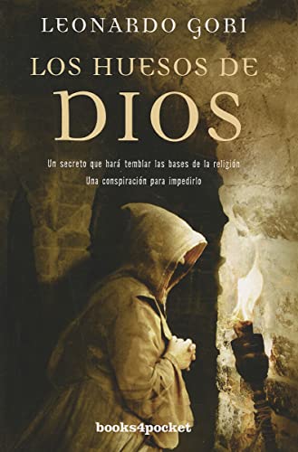 Beispielbild fr Los Huesos de Dios (Books4pocket Narrativa) zum Verkauf von medimops