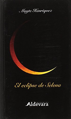 Imagen de archivo de El eclipse de selena-bolsillo a la venta por Iridium_Books