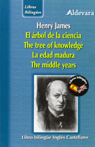 9788492805877: Arbol De La Ciencia-la Edad Madura-bilingu
