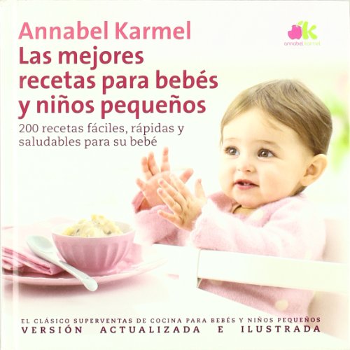 Imagen de archivo de Las mejores recetas para bebes y ninos pequenos a la venta por HPB-Red