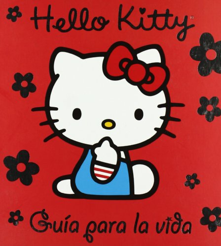 Stock image for Guia para la vida ("hello kitty")(+4 aos) for sale by medimops