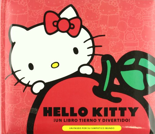 9788492809585: Hello Kitty. Un libro tierno y divertido