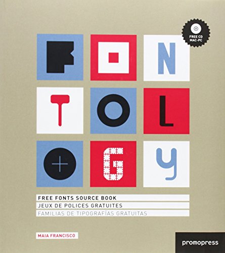 Imagen de archivo de Fontology : Free Fonts Source Book a la venta por Better World Books Ltd
