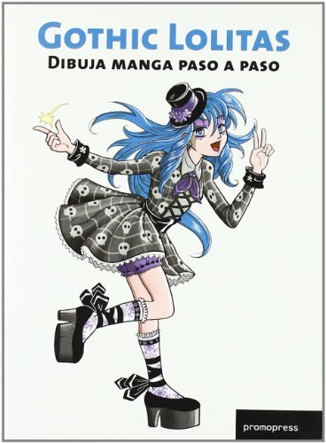 Gothic Lolitas. Dibuja manga paso a paso - VV. AA.