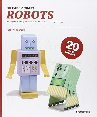 Beispielbild fr Robots 3D Paper Craft zum Verkauf von AwesomeBooks