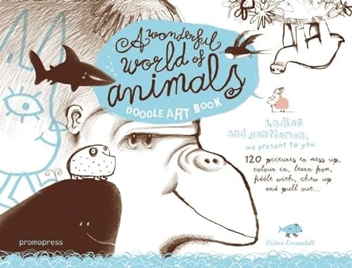 9788492810727: A Wonderful World of Animals: Doodle Art Book