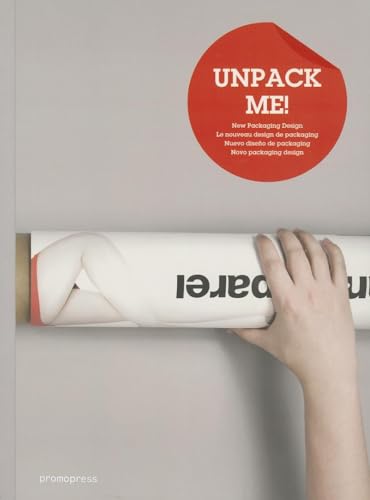 Stock image for Unpack Me!: New Packaging Design for sale by Revaluation Books