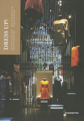 Beispielbild fr Dress Up! : New fashion boutique design zum Verkauf von medimops
