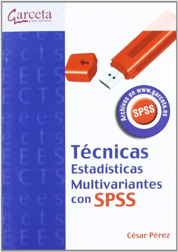 TECNICAS ESTADISTICAS MULTIVARIANTES CON SPSS