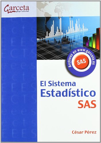 EL SISTEMA ESTADÍSTICO SAS