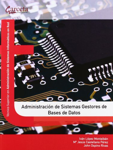 Imagen de archivo de Administracion de sistemas gestores de bases de datos cfgs a la venta por Iridium_Books