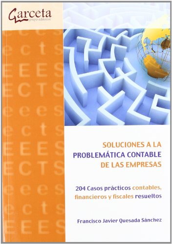 SOLUCIONES A LA PROBLEMÁTICA CONTABLE DE LAS EMPRESAS