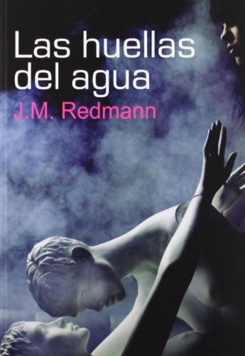 Las huellas del agua (Salir del armario) (Spanish Edition) (9788492813582) by Redmann, J.M.