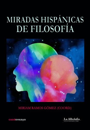 Beispielbild fr Miradas hispnicas de Filosofa (Spanish Edition) zum Verkauf von Lucky's Textbooks