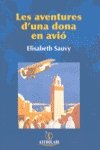 Stock image for Les aventures d'una dona en avi for sale by AG Library