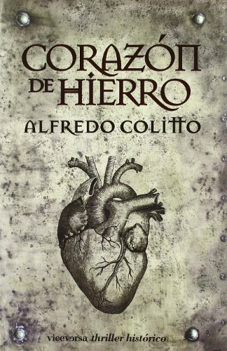 9788492819010: Corazn de hierro (Viceversa thriller histrico) (Spanish Edition)