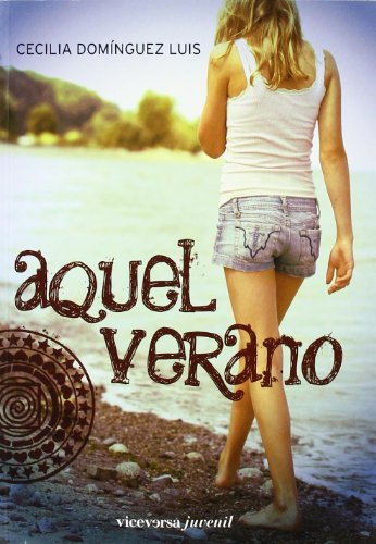 9788492819300: Aquel verano (Viceversa juvenil)