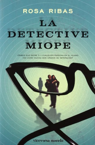 9788492819393: La detective miope (Viceversa novela)
