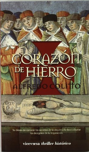 9788492819829: Corazn de hierro (Viceversa thriller histrico) (Spanish Edition)