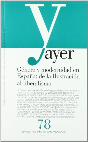 Stock image for Gnero y modernidad en Espaa : de la ilustracin al liberalismo for sale by Librera Prez Galds
