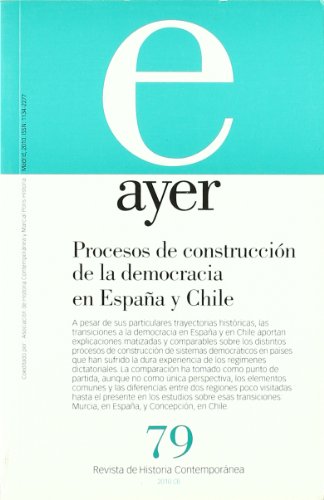 Beispielbild fr Procesos de Construccin de la Democracia en Espaa y Chile: Ayer 79 zum Verkauf von Hamelyn