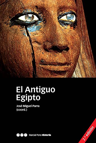 ANTIGUO EGIPTO, EL 2.ª ED. SOCIEDAD, ECONOMÍA, POLÍTICA