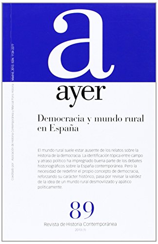 Beispielbild fr Democracia y Mundo Rural en Espaa : Ayer 89 zum Verkauf von Hamelyn