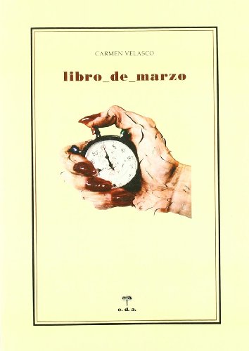 Imagen de archivo de LIBRO DE MARZO a la venta por KALAMO LIBROS, S.L.