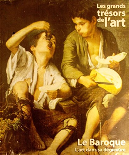 Imagen de archivo de Le baroque, L'art dans sa dmesure a la venta por Librairie de l'Avenue - Henri  Veyrier
