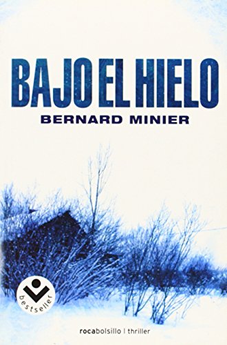 9788492833627: Bajo el hielo (Spanish Edition)