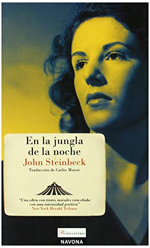 En la jungla de la noche (Reencuentros) (Spanish Edition) (9788492840090) by Steinbeck, John