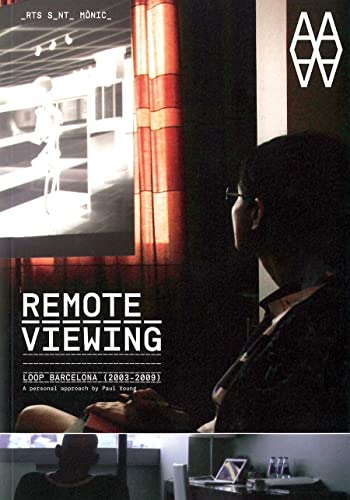 Beispielbild fr Remote Viewing: Loop Barcelona 2003-2009 zum Verkauf von GF Books, Inc.