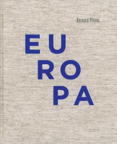 EUROPA 1070-2010, - PLOSSU, BERNARD