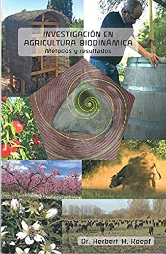 Stock image for INVESTIGACIN EN AGRICULTURA BIODINMICA: MTODOS Y RESULTADOS for sale by KALAMO LIBROS, S.L.