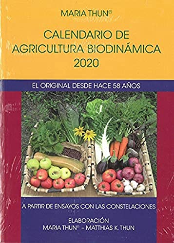 9788492843947: Calendario de agricultura biodinmica 2020. El original desde hace 58 aos