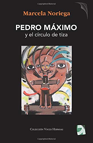 Stock image for Pedro Mximo y el crculo de tiza for sale by LibroUsado CA