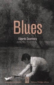 Stock image for BLUES for sale by KALAMO LIBROS, S.L.