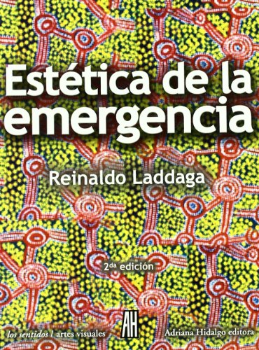Beispielbild fr ESTETICA DE LA EMERGENCIA zum Verkauf von KALAMO LIBROS, S.L.
