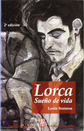 Stock image for LORCA: SUEO DE VIDA for sale by KALAMO LIBROS, S.L.