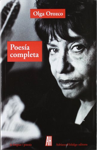 PoesÃ­a completa (9788492857647) by Orozco, Olga