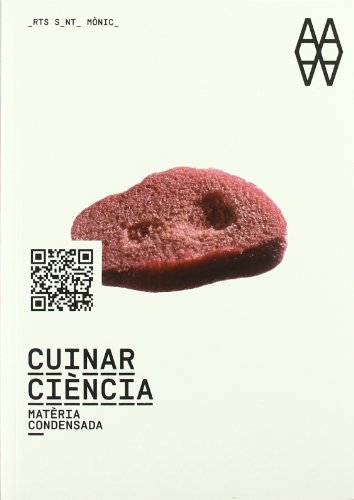 Stock image for Cuinar ciencia : materia condensada for sale by Librera Prez Galds