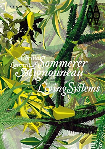 Sommerer and Mignonneau: Living Systems