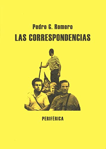 Las correspondencias (Biblioteca portÃ¡til) (Spanish Edition) (9788492865086) by Romero, Pedro G.