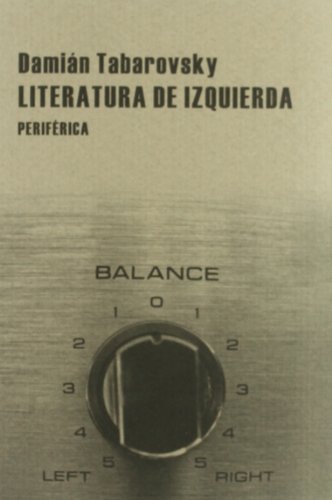 9788492865185: Literatura de izquierda / Leftist Literature