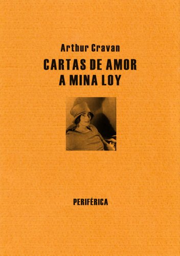 9788492865529: Cartas de amor a Mina Loy: 43 (BIBLIOTECA PORTATIL)