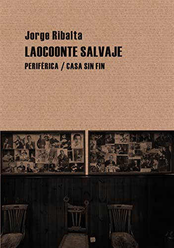 9788492865628: Laocoonte salvaje (Pequeos tratados) (Spanish Edition)